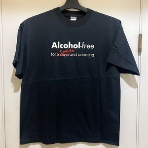 Alcohol-free for 3 minutes and counting T-shirt Black Color Shirt - New